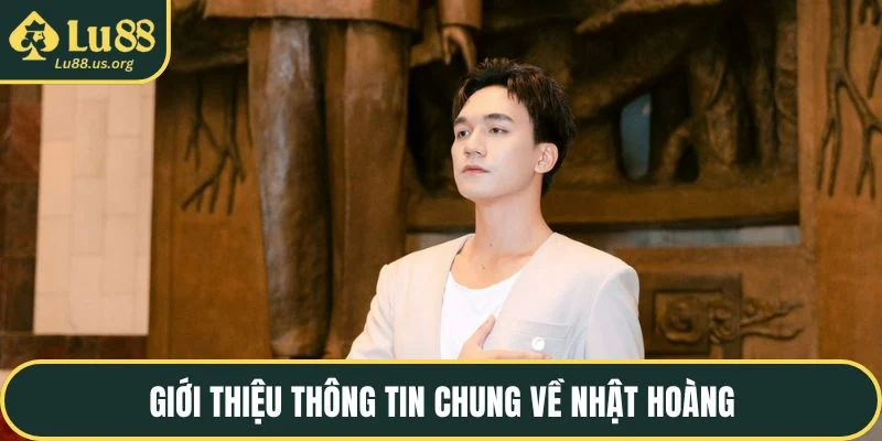 Giới thiệu thông tin chung về Nhật Thành