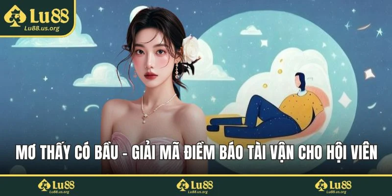 Mơ thấy có bầu